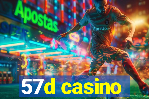 57d casino